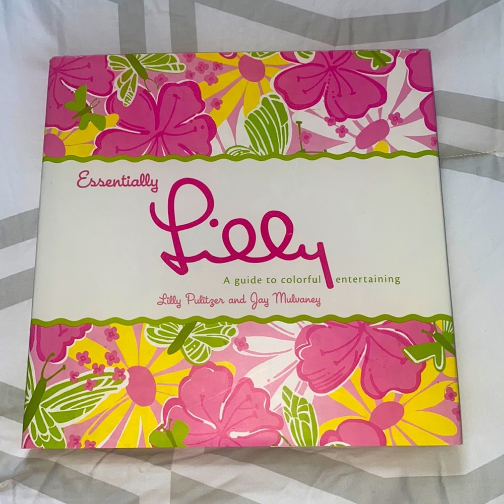 Essentially Lilly - A guide to colorful entertaining